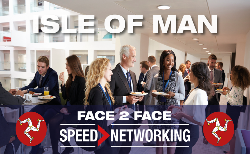 F2F Speed Networking Event Isle of Man - 20th July 2022 8:00am - 10:30am